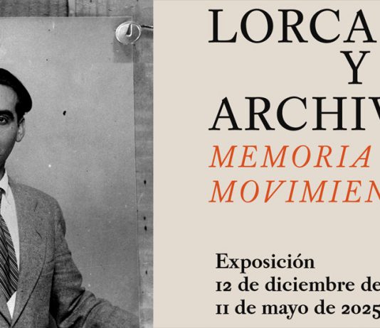 ‘Lorca y el archivo: memoria en movimiento’