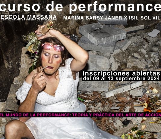 Marina Barsy & Janer  Isil Sol Vil –  Curso: ‘El mundo de la Performance: teoría y práctica del arte de acción’
